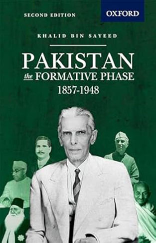 Pakistan, the Formative Phase, 1857-1948